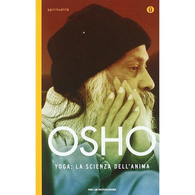 Libro di Osho: Yoga la scienza dell'anima